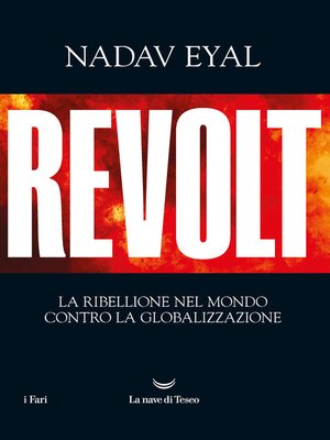 cover image of Revolt. La ribellione nel mondo contro la globalizzazione